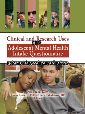 cover image of Clinical and Research Uses of an Adolescent Mental Health Intake Questionnaire